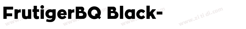 FrutigerBQ Black字体转换 FrutigerBQ Black字体转换